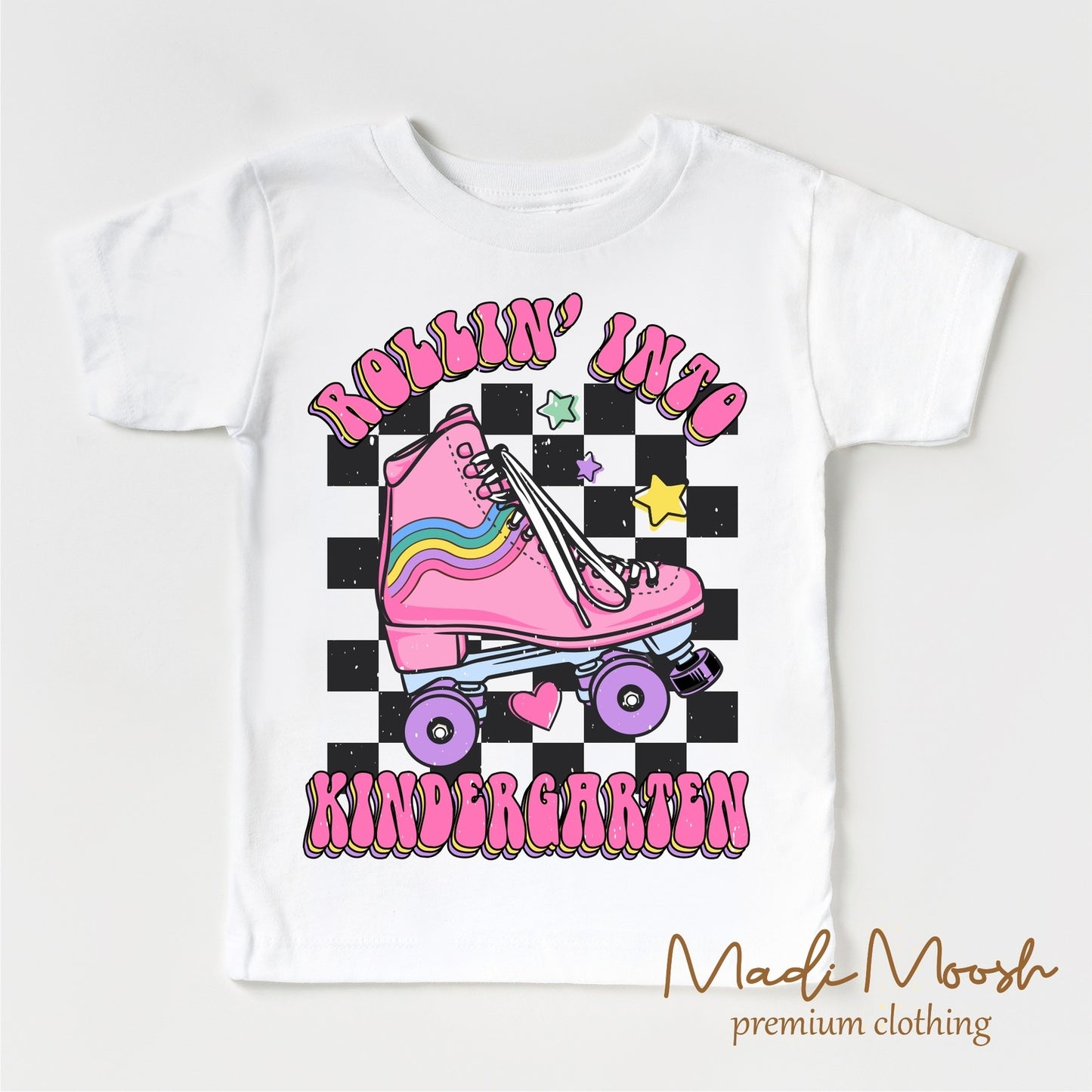 ROLLIN INTO KINDERGARTEN TEE